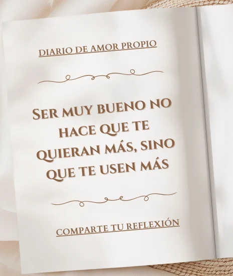 Ser muy bueno no hace que te quieran más, sino que te usen más