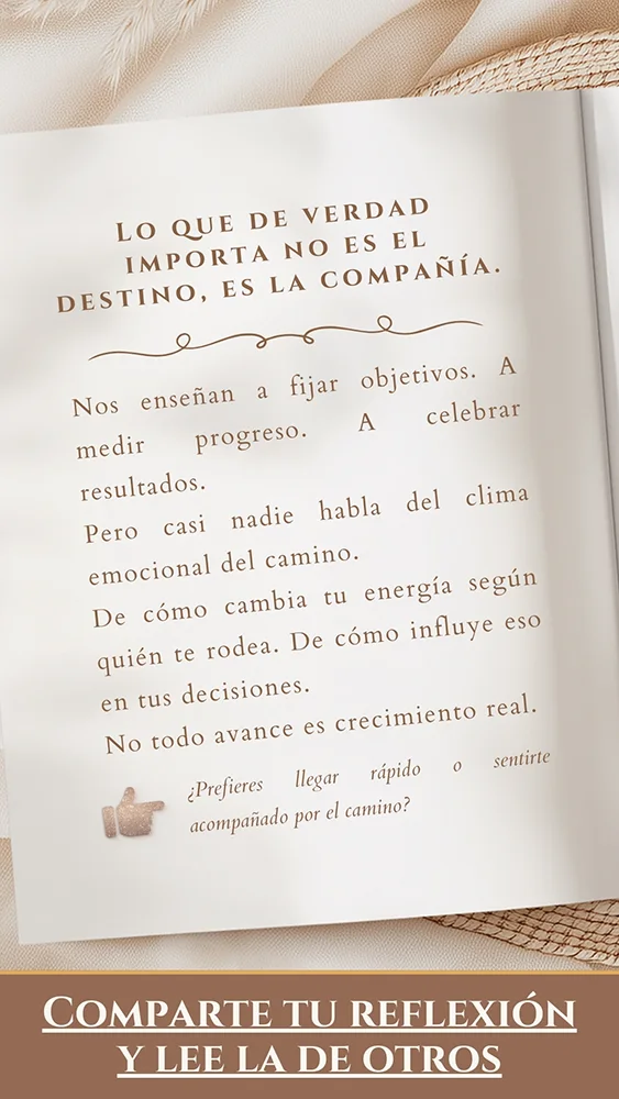 Lo que de verdad importa no es el destino, es la compañía