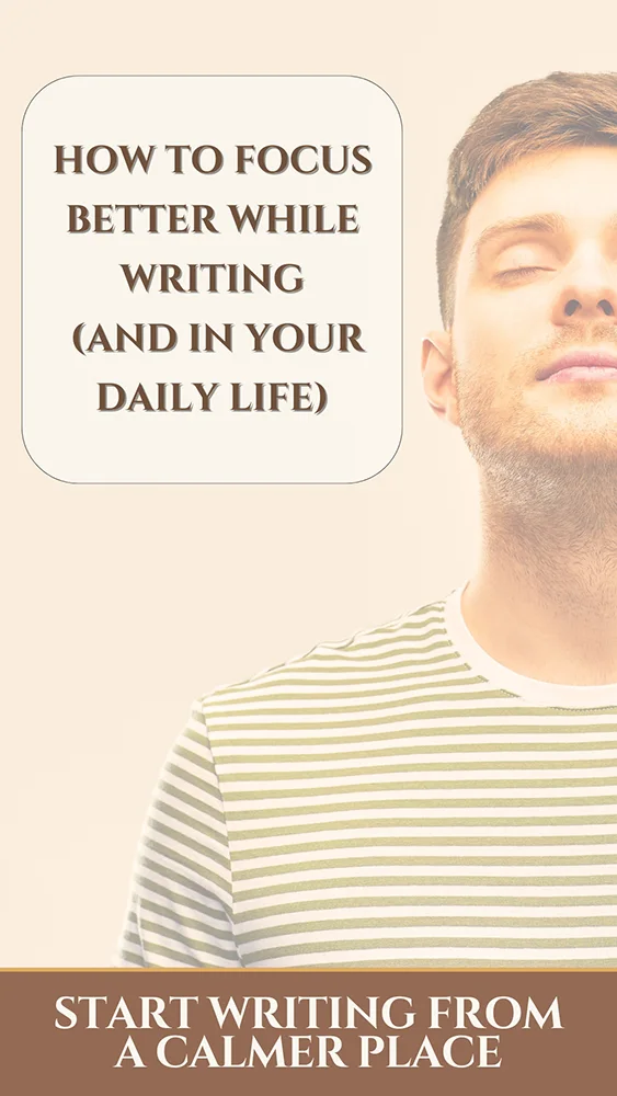 How to Focus Better While Writing (and in Your Daily Life) with Conscious Breathing